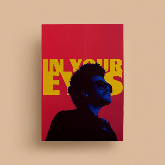 The Weeknd | In Your Eyes | Poster