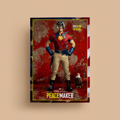 Peace Maker | DC Poster