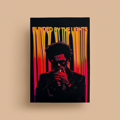 The Weeknd | Blinded By The Lights | Poster